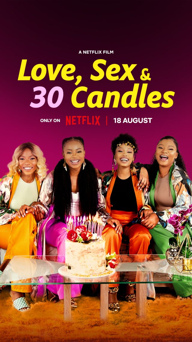 Love, Sex and 30 Candles (2023) – SA Movie