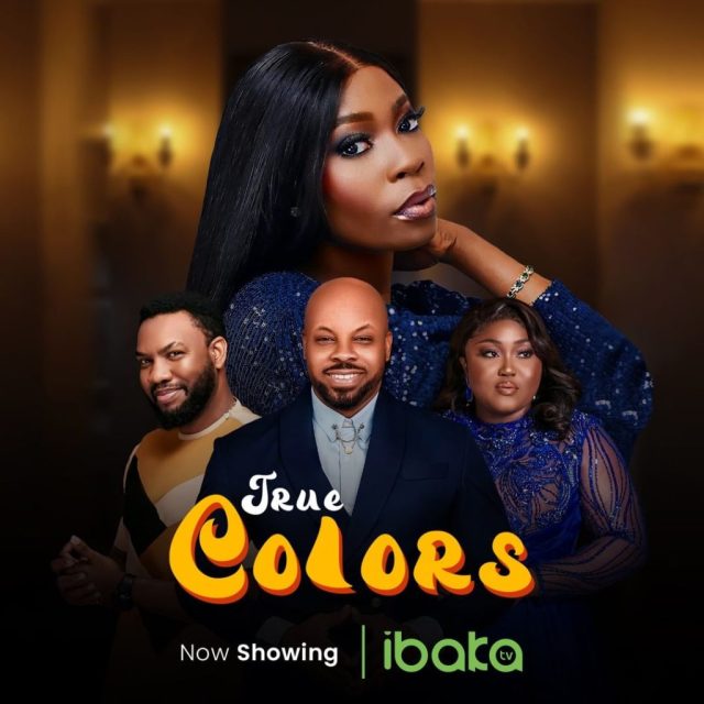 True Colors (2022) – Nollywood Movie