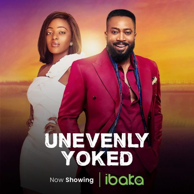 Unevenly Yoked (2022) – Nollywood Movie